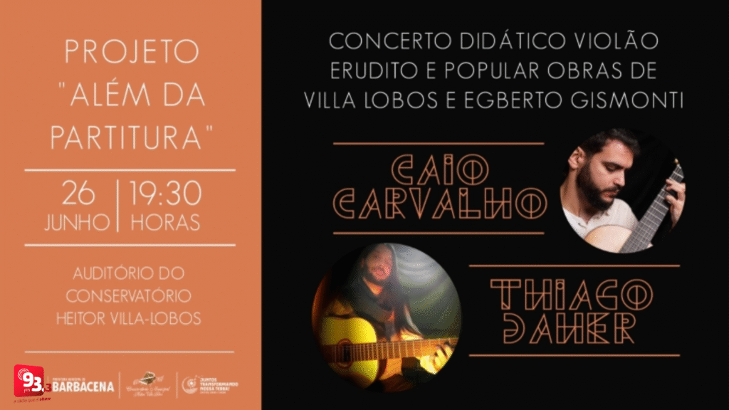 Além da Partitura apresenta Caio Carvalho e Thiago Daher em Barbacena