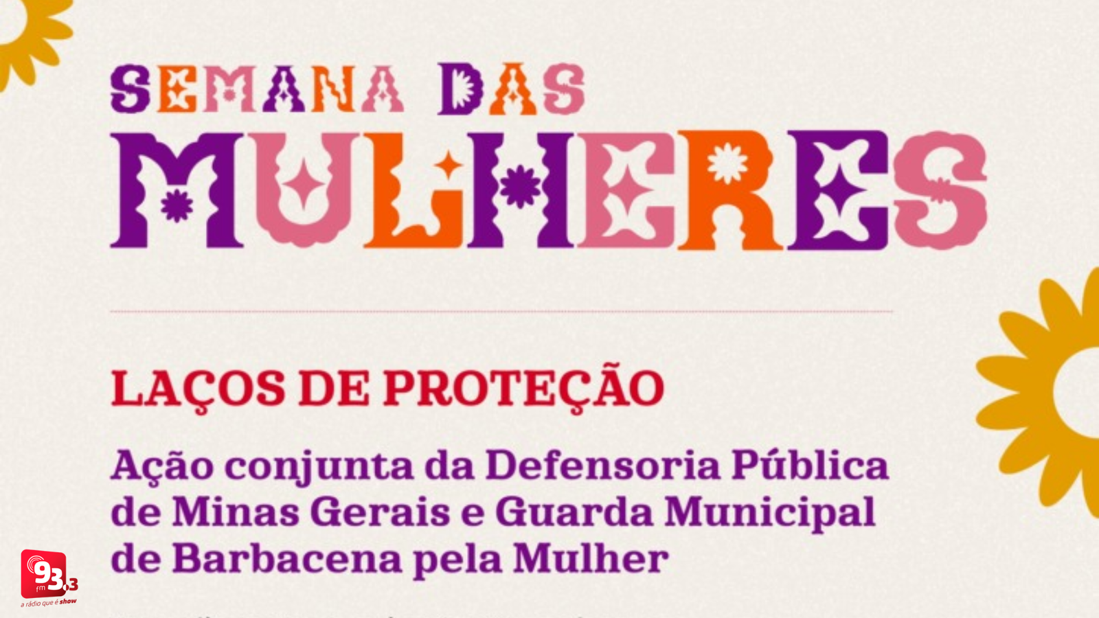Leia mais sobre o artigo ‘Laços de Proteção’: Defensoria Itinerante levará ação especial à Barbacena na Semana das Mulheres