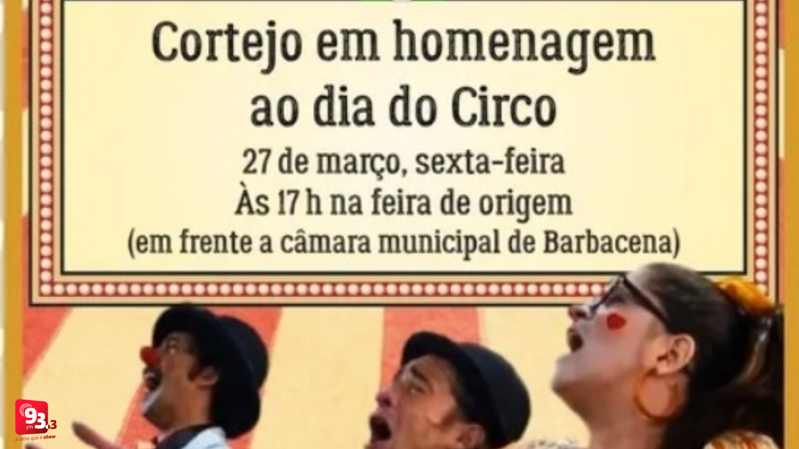 Leia mais sobre o artigo Cortejo cultural celebra o Dia do Circo com arte e alegria em Barbacena