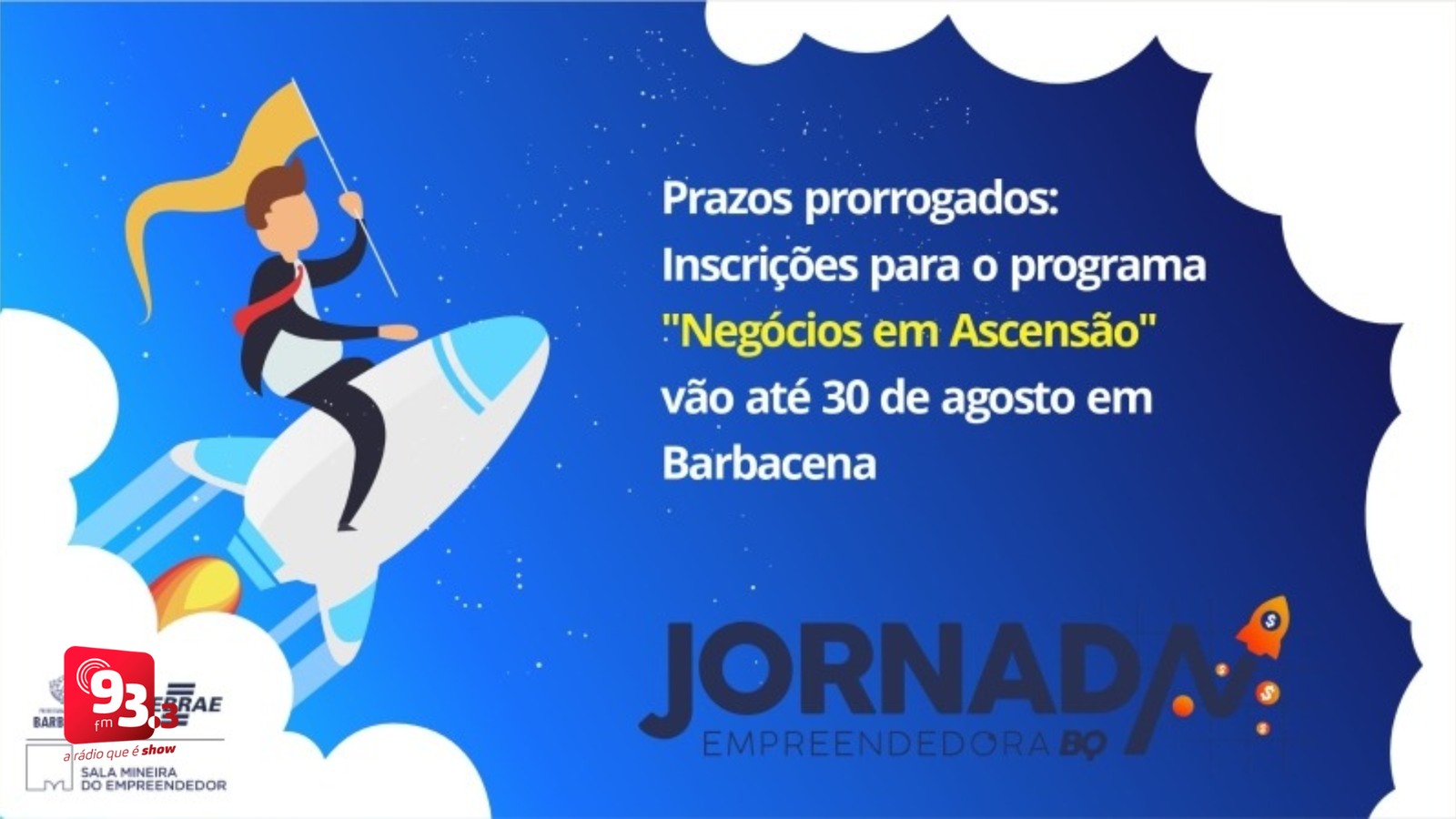Leia mais sobre o artigo Barbacena prorroga inscrições para programa Negócios em Ascensão