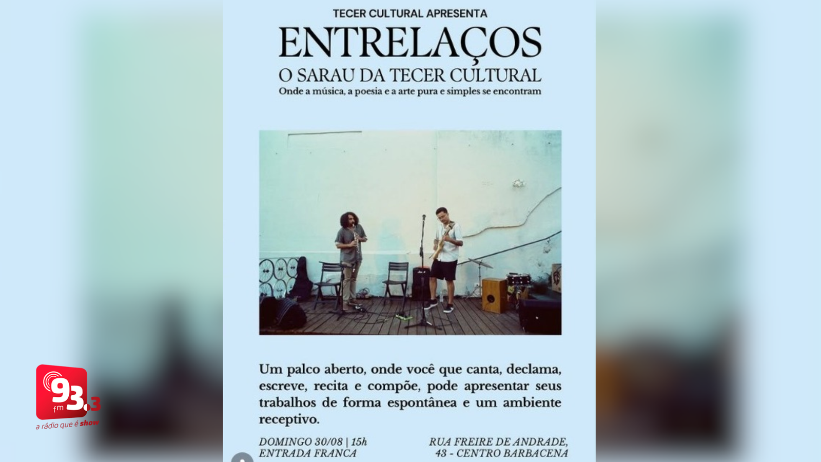 Leia mais sobre o artigo Tecer Cultural realiza sarau cultural em Barbacena com palco aberto