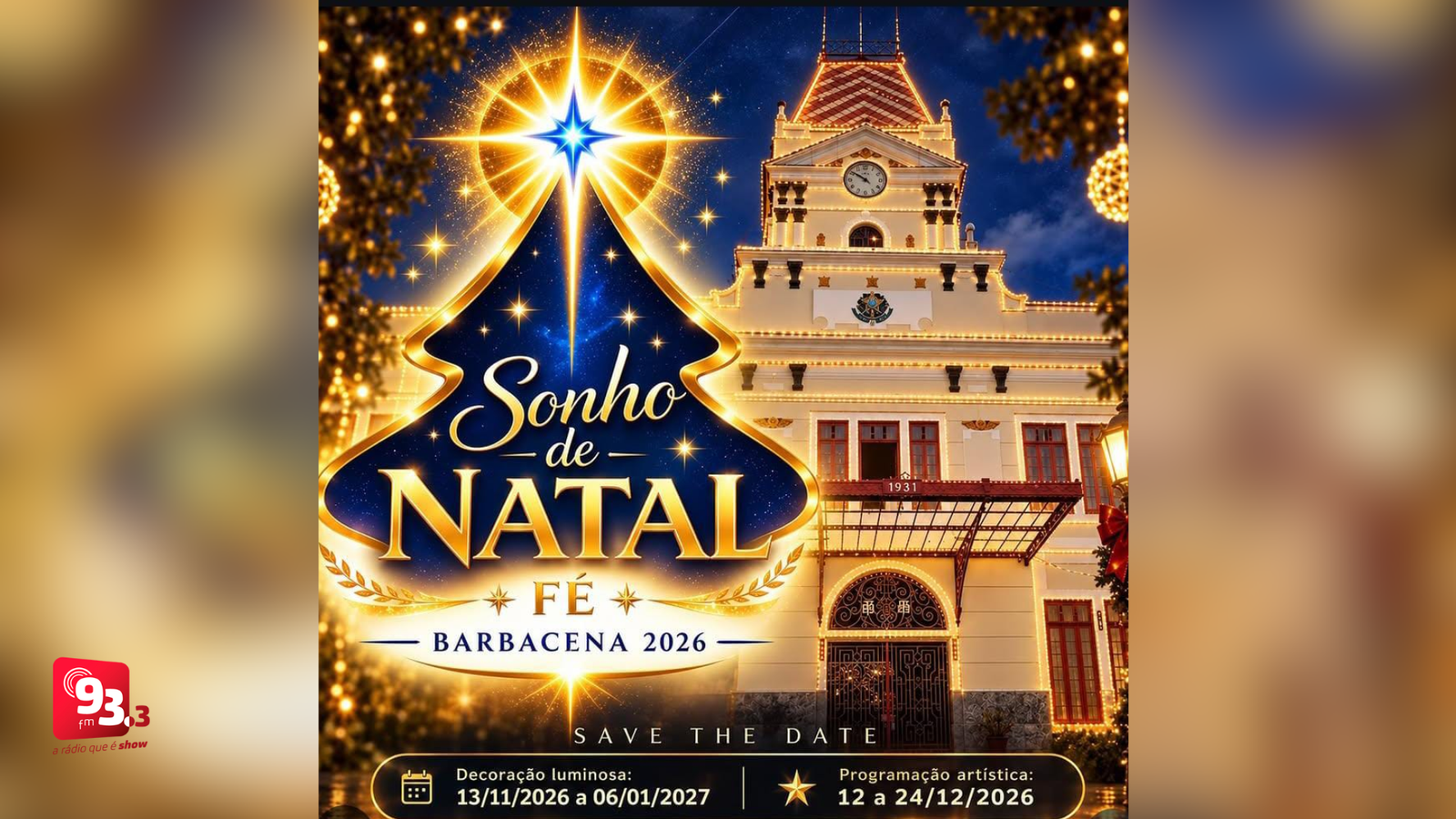Leia mais sobre o artigo Sonho de Natal 2026 terá tema “Fé” em Barbacena