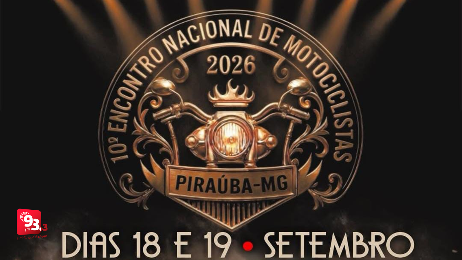 Leia mais sobre o artigo Piraúba recebe 10º Encontro Nacional de Motociclistas com dois dias de rock
