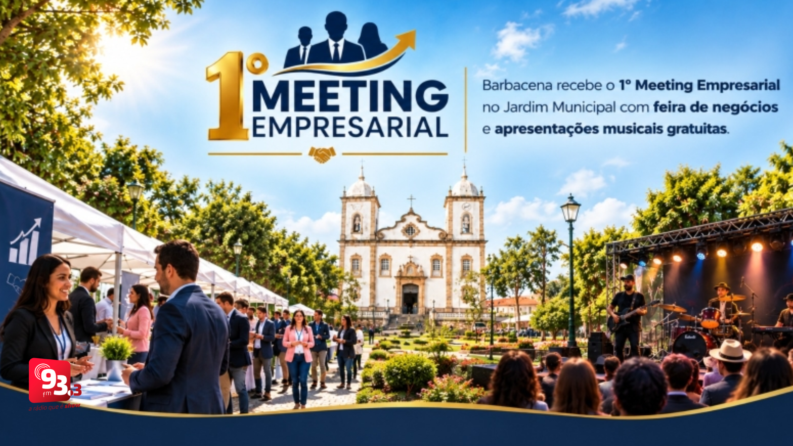 Leia mais sobre o artigo Barbacena recebe 1º Meeting Empresarial com negócios, cultura e atrações gratuitas